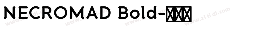 NECROMAD Bold字体转换